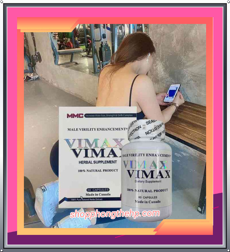 Công dụng của cường dương Vimax Hải Phòng